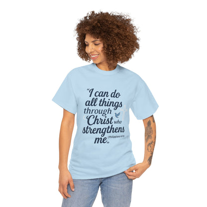 Inspirational Christian T-Shirt - "I Can Do All Things Through Christ" Bible Verse Tee