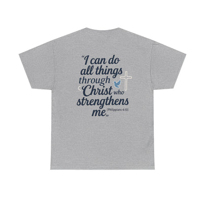 Inspirational Christian T-Shirt - "I Can Do All Things Through Christ" Bible Verse Tee