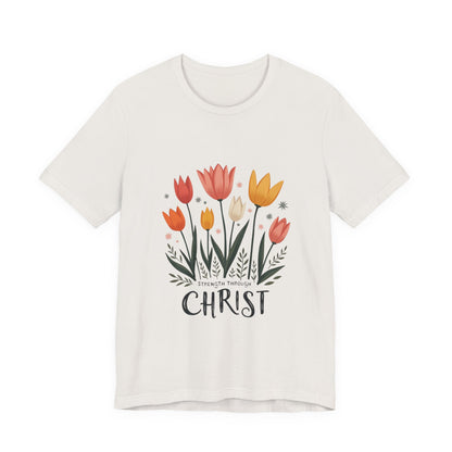Tulip Floral Faith Shirt | Christian Spring Tee | Unique Gifts for Moms & Teens
