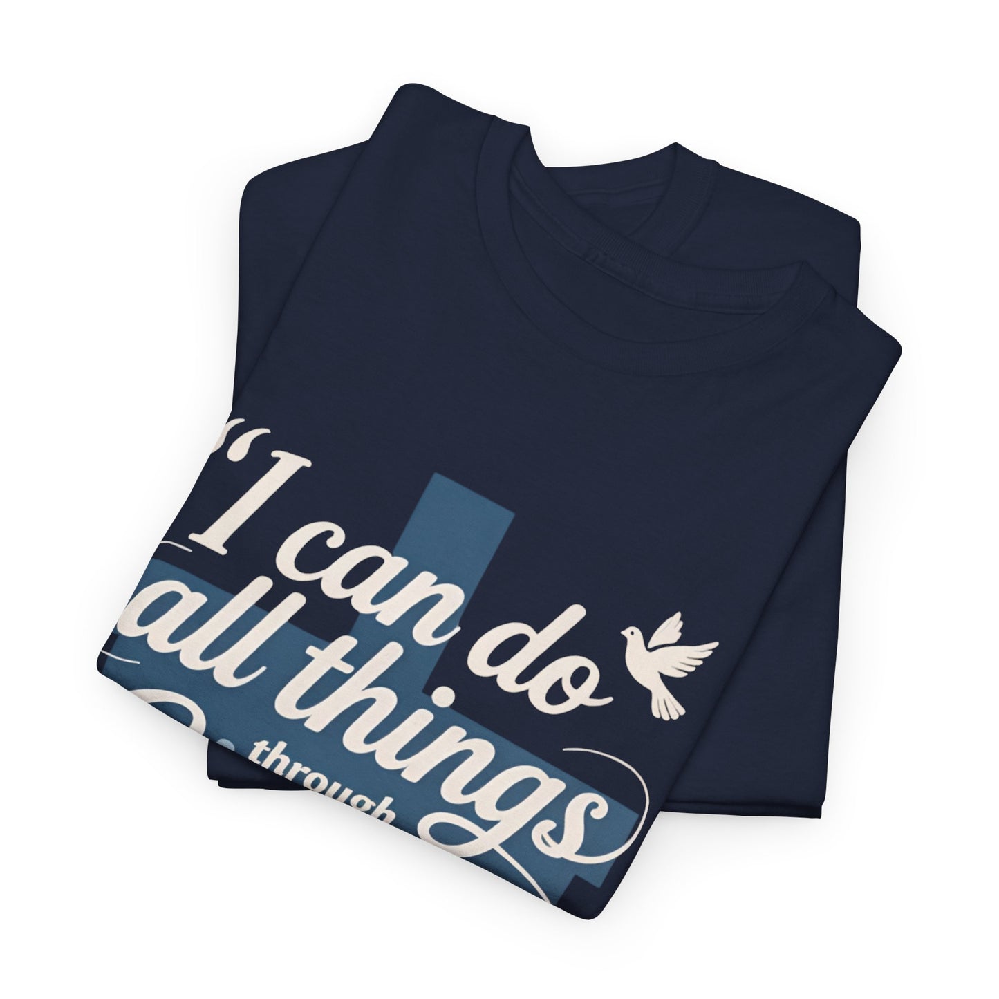 Philippians 4:13 Cotton Tee — "I Can Do All Things" Christian Prayer T-Shirt