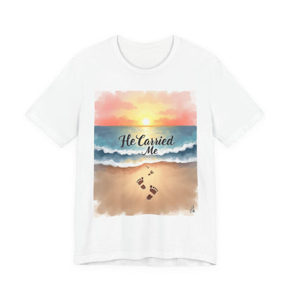 He Carried Me Scripture Tee | Inspirational Christian Faith Shirt