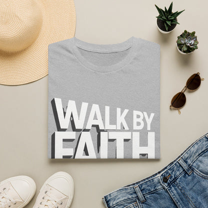Walk By Faith T-Shirt — Womens/Mens Faith Graphic Tee