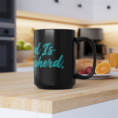 The Lord Is My Shepherd Black Coffee Mug — Inspirational Christian Scripture Mug (11oz, 15oz)