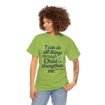Inspirational Christian T-Shirt - "I Can Do All Things Through Christ" Bible Verse Tee