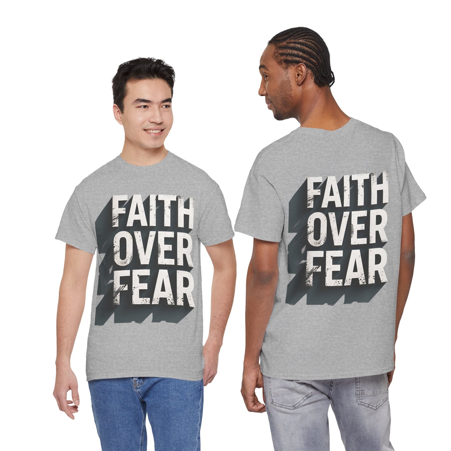 Faith Over Fear Cotton Tee — Distressed Inspirational Graphic