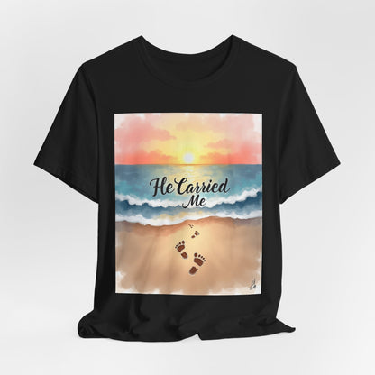 He Carried Me Scripture Tee | Inspirational Christian Faith Shirt