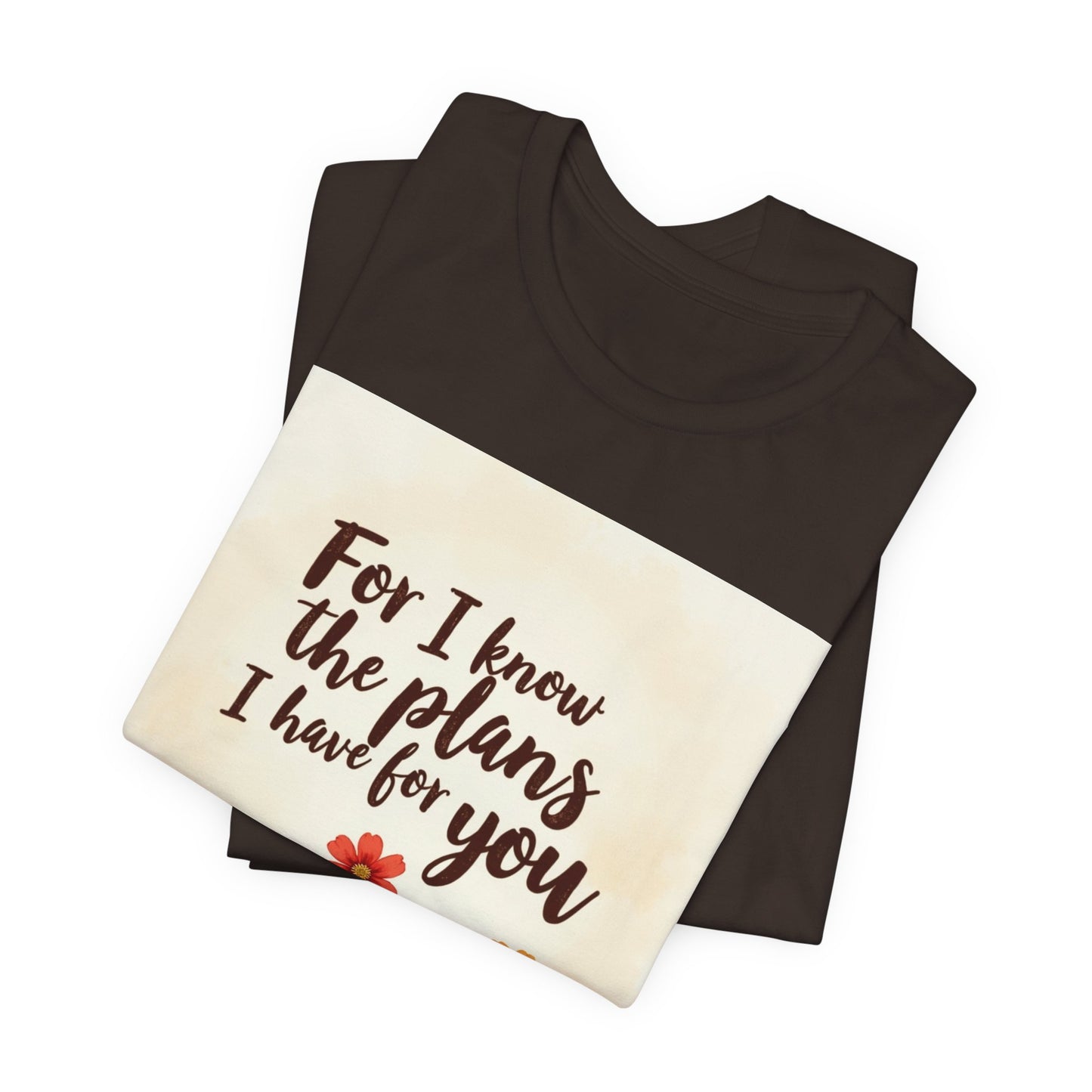 For I Know The Plans I Have For You tee | Jeremiah 29:11 floral roots scripture shirt | Meaningful Gift for Teens and Adults