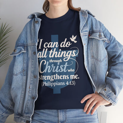 Philippians 4:13 Cotton Tee — "I Can Do All Things" Christian Prayer T-Shirt