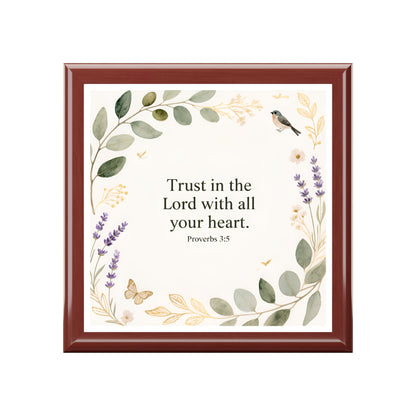 Religious Jewelry Box — "Trust in the Lord with all your heart" Floral Keepsake Box