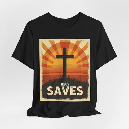 Jesus Saves Cross tee | Christian faith shirt, sunrise graphic | Perfect Gift for Mom and Dad | Friends and Family Shirt
