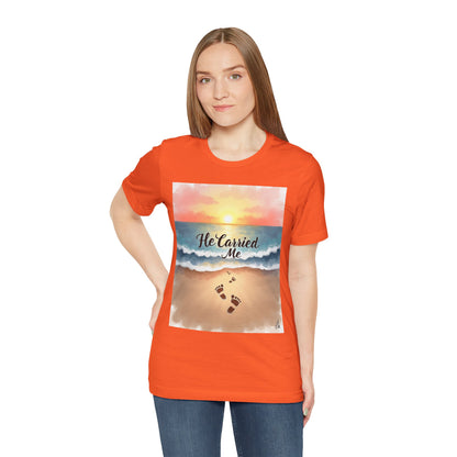 He Carried Me Scripture Tee | Inspirational Christian Faith Shirt