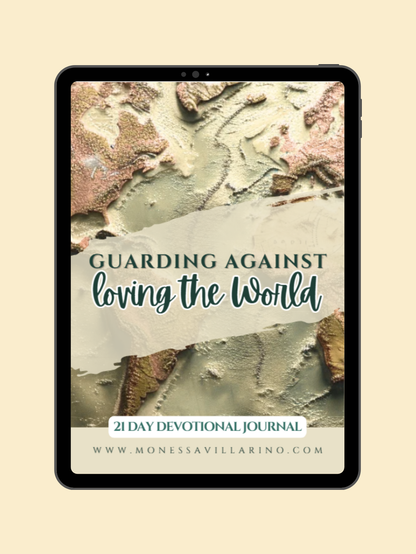 Guarding Against Loving the World 21-day devotional journal | 8.5 X 11 | Instant Download