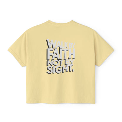 Women's Boxy Tee — "Walk By Faith Not By Sight" Graphic Crop Tee