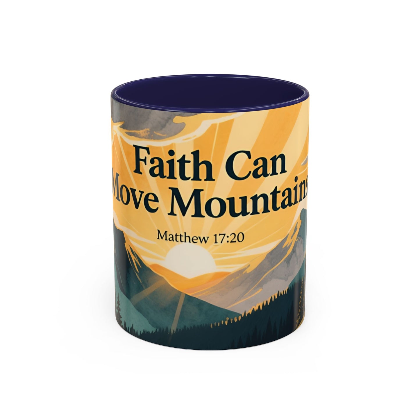 Faith Can Move Mountains Coffee Mug — Matthew 17:20 Inspirational Accent Mug