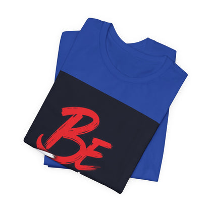 Be Fearless Tee | Inspirational Quote T-Shirt, Motivational Typography Shirt