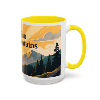 Faith Can Move Mountains Coffee Mug — Matthew 17:20 Inspirational Accent Mug