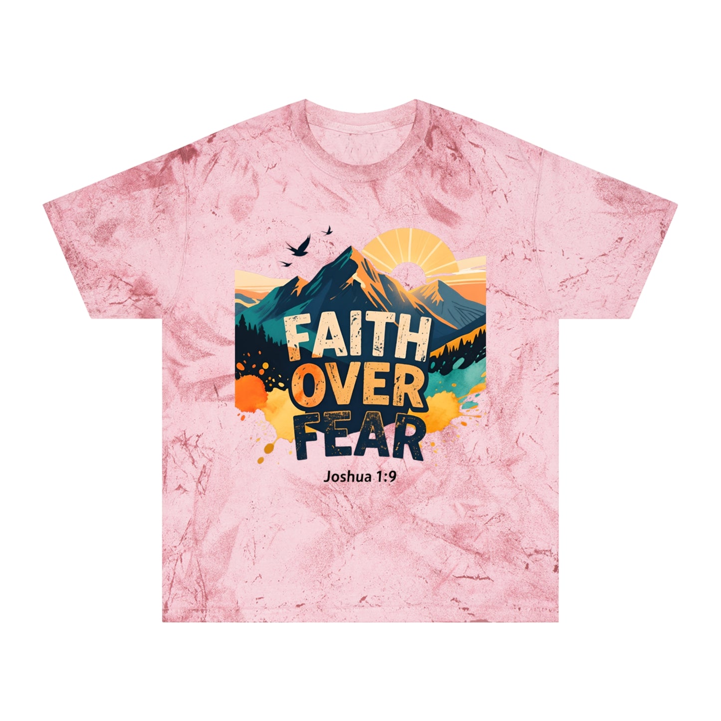 Faith Over Fear Color-Blast T-Shirt — Joshua 1:9 Retro Sunrise