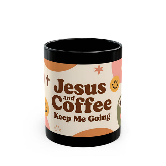 Jesus and Coffee Keep Me Going mug | Black ceramic coffee mug