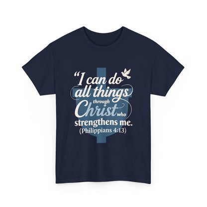Philippians 4:13 Cotton Tee — "I Can Do All Things" Christian Prayer T-Shirt