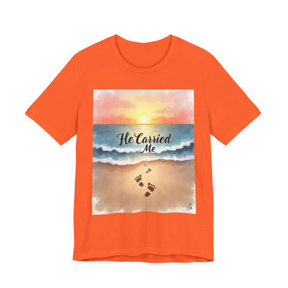 He Carried Me Scripture Tee | Inspirational Christian Faith Shirt