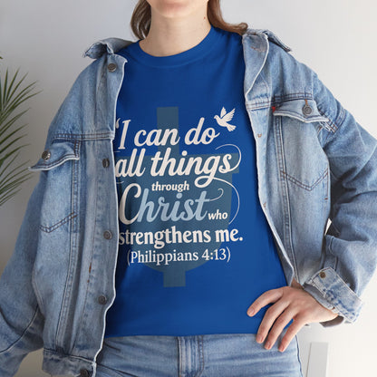 Philippians 4:13 Cotton Tee — "I Can Do All Things" Christian Prayer T-Shirt
