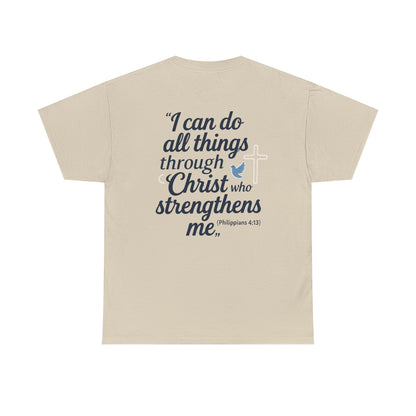 Inspirational Christian T-Shirt - "I Can Do All Things Through Christ" Bible Verse Tee