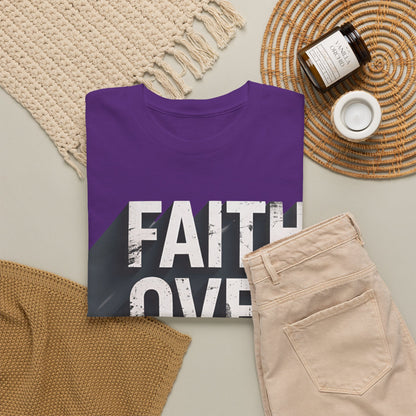 Faith Over Fear Cotton Tee — Distressed Inspirational Graphic