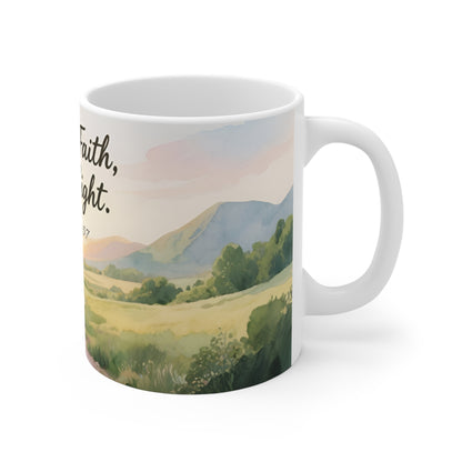 Walk by Faith, Not by Sight 11oz Ceramic Mug — Inspirational Morning Devotion Cup