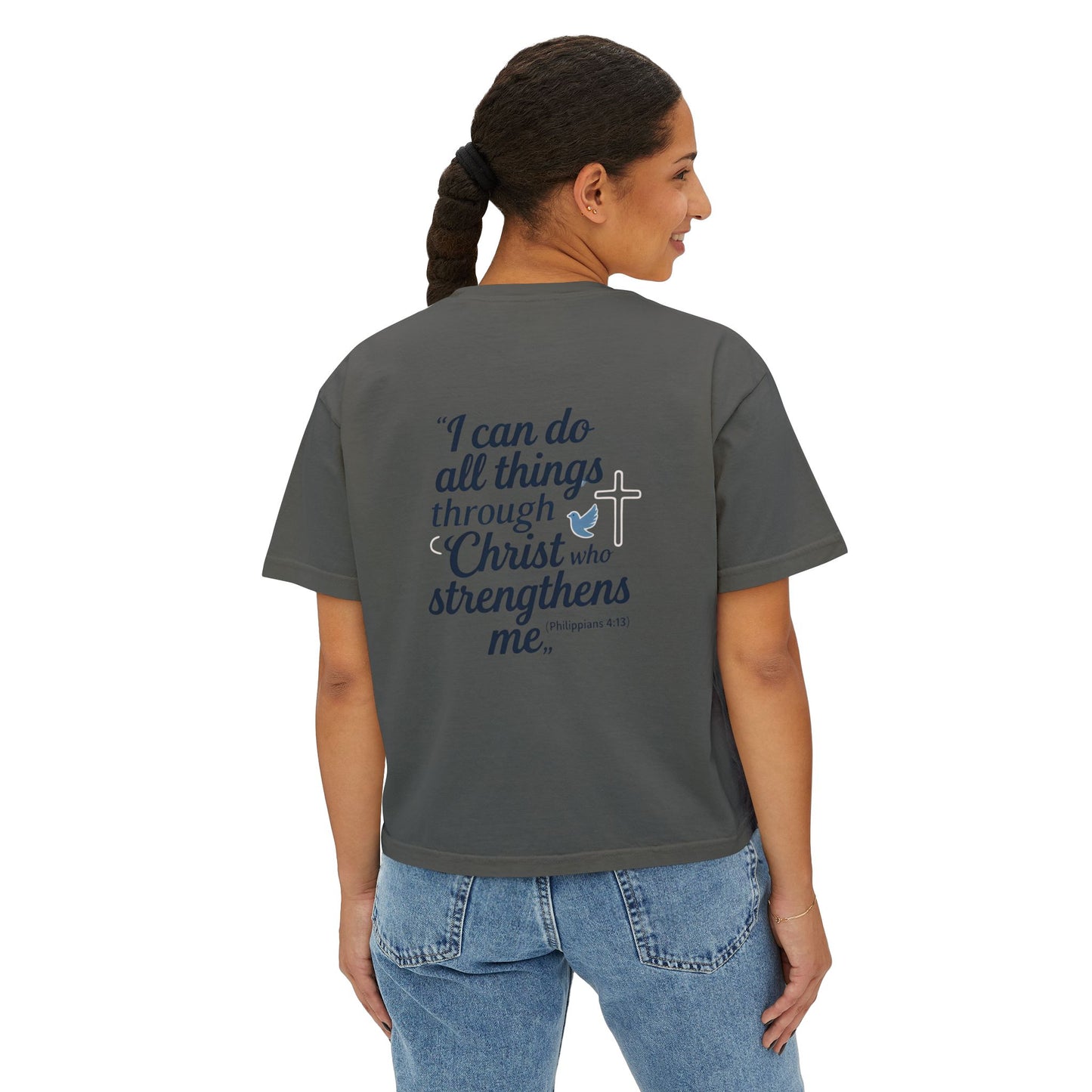 Christian Graphic Boxy Tee — "I Can Do All Things Through Christ" Inspirational Women’s T‑Shirt