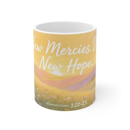 Inspirational Coffee Mug — "New Mercies, New Hope" Bible Verse (Lamentations 3:22-23)