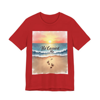He Carried Me Scripture Tee | Inspirational Christian Faith Shirt