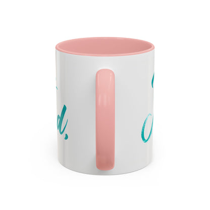 Scripture Accent Coffee Mug — Teal Hand-Lettered Encouragement (11/15 oz)