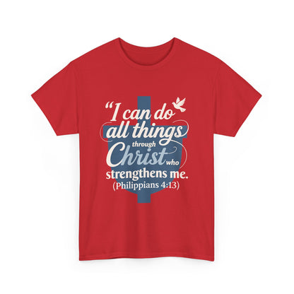 Philippians 4:13 Cotton Tee — "I Can Do All Things" Christian Prayer T-Shirt