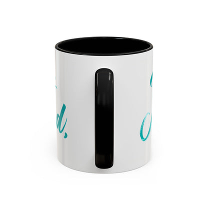 Scripture Accent Coffee Mug — Teal Hand-Lettered Encouragement (11/15 oz)