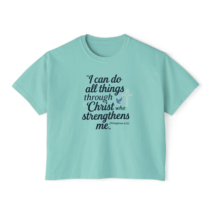 Christian Graphic Boxy Tee — "I Can Do All Things Through Christ" Inspirational Women’s T‑Shirt
