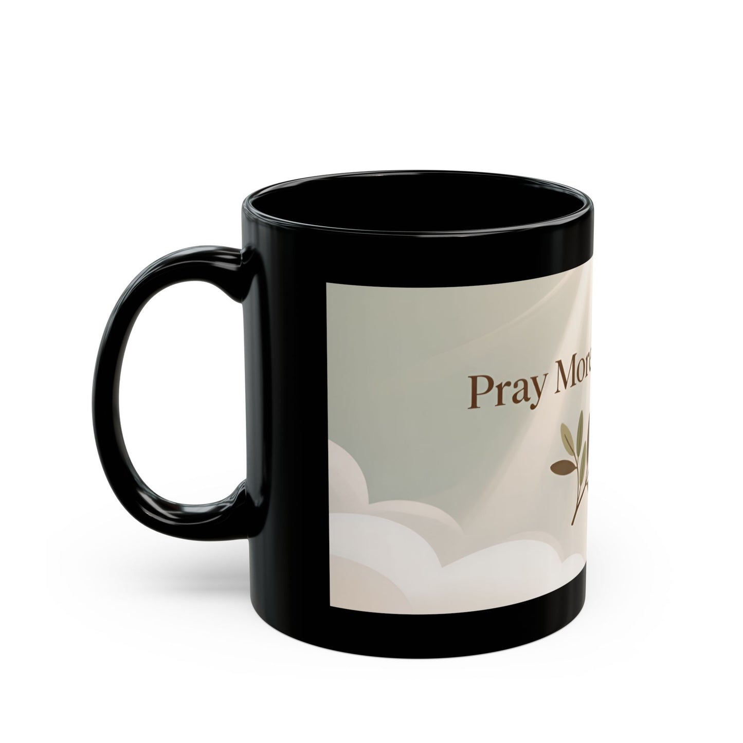 Pray More, Worry Less Mug | Black Ceramic Coffee Cup