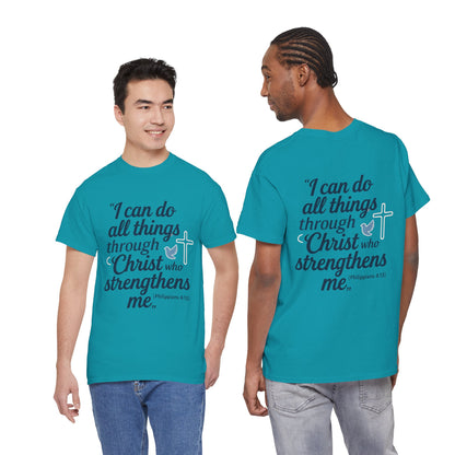 Inspirational Christian T-Shirt - "I Can Do All Things Through Christ" Bible Verse Tee