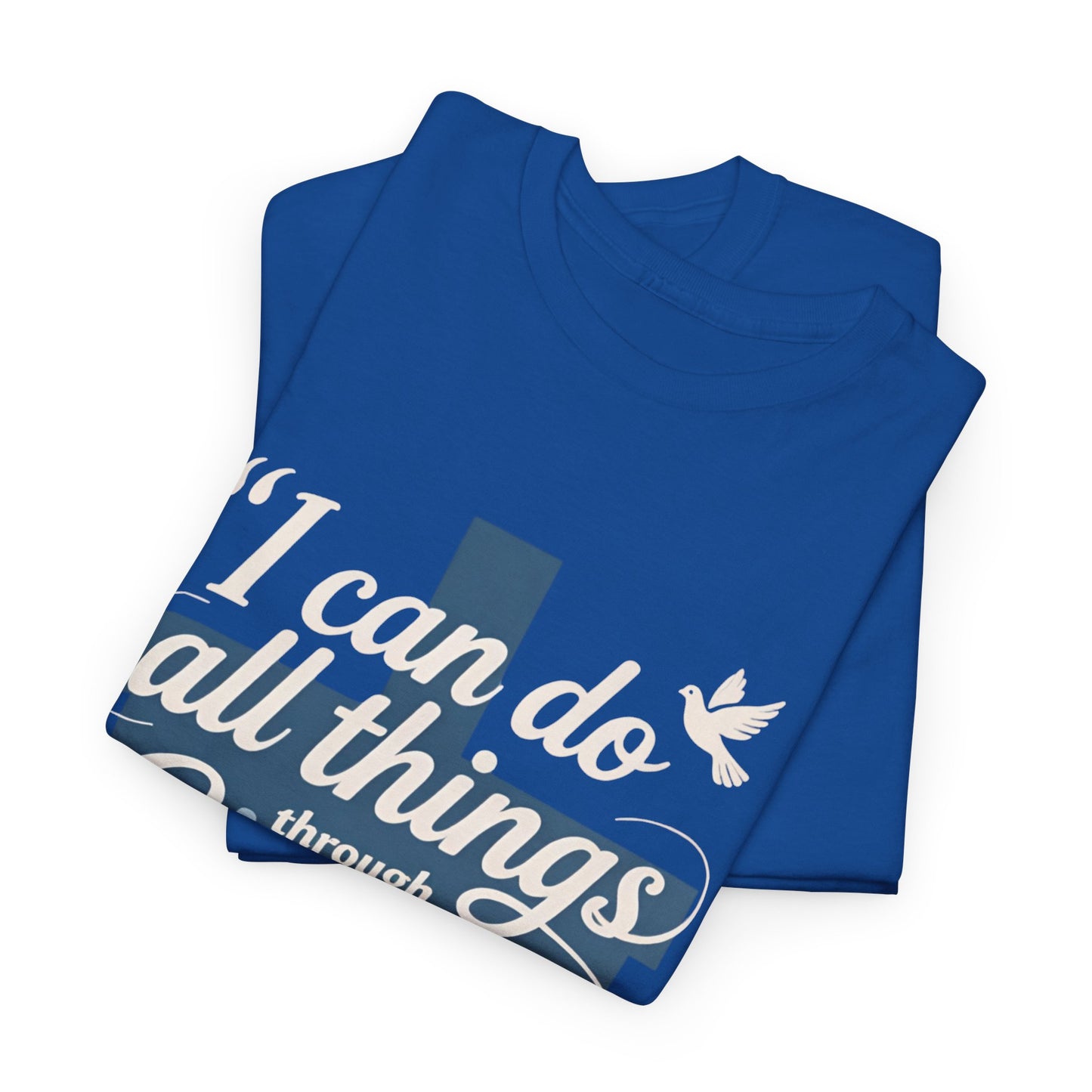 Philippians 4:13 Cotton Tee — "I Can Do All Things" Christian Prayer T-Shirt