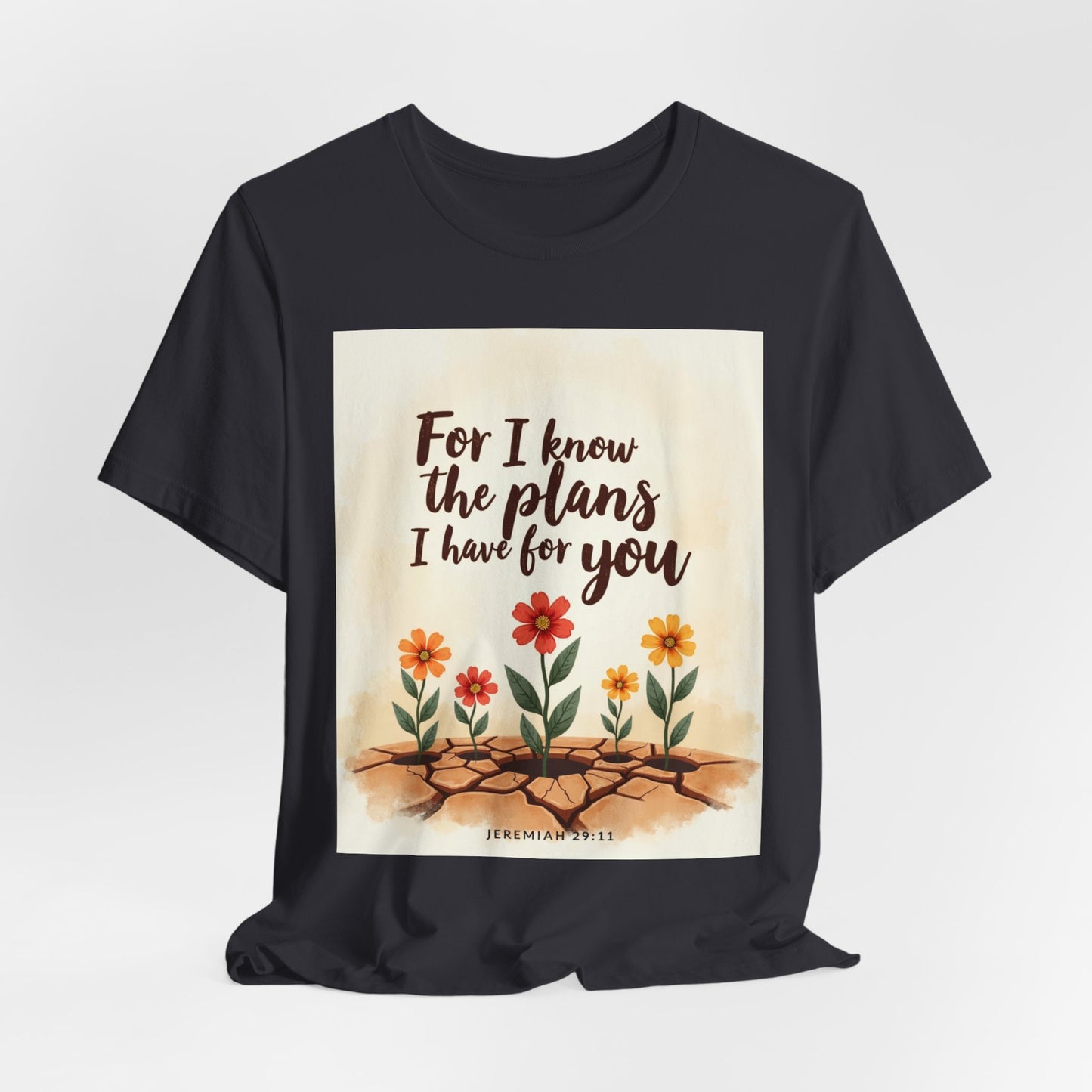 For I Know The Plans I Have For You tee | Jeremiah 29:11 floral roots scripture shirt | Meaningful Gift for Teens and Adults