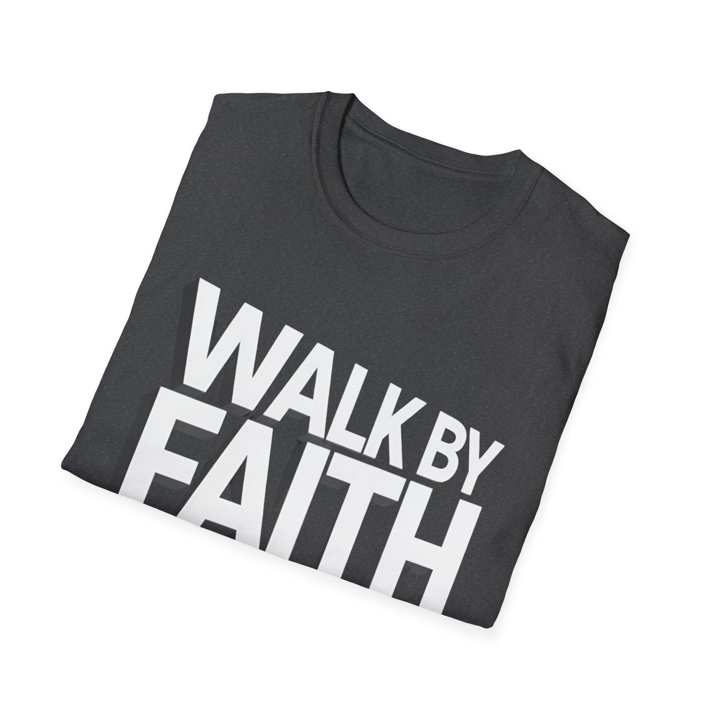 Walk By Faith T-Shirt — Womens/Mens Faith Graphic Tee