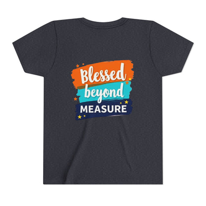Blessed Beyond Measure Youth Tee | Inspirational Kids Shirt, Faith Design