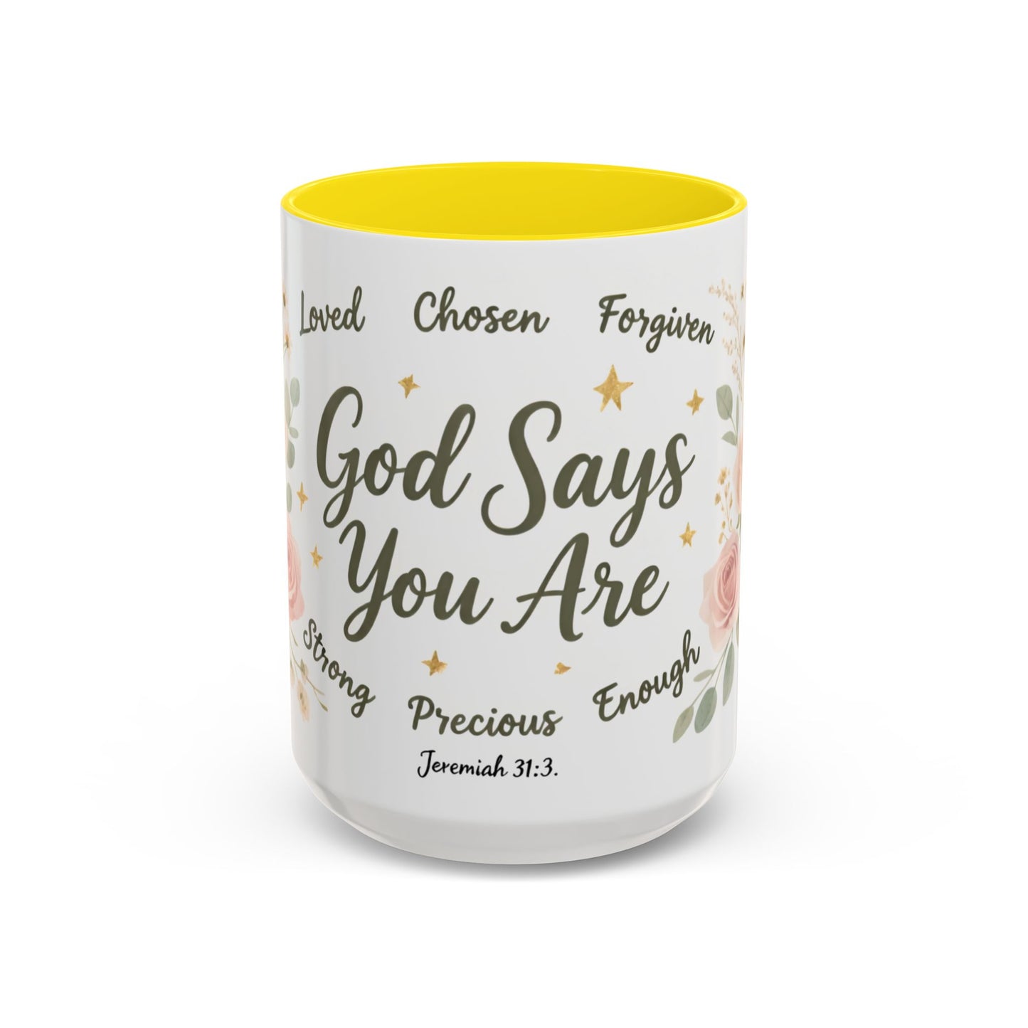 Christian Coffee Mug - "God Says You Are" Floral Inspirational Mug (11/15oz)