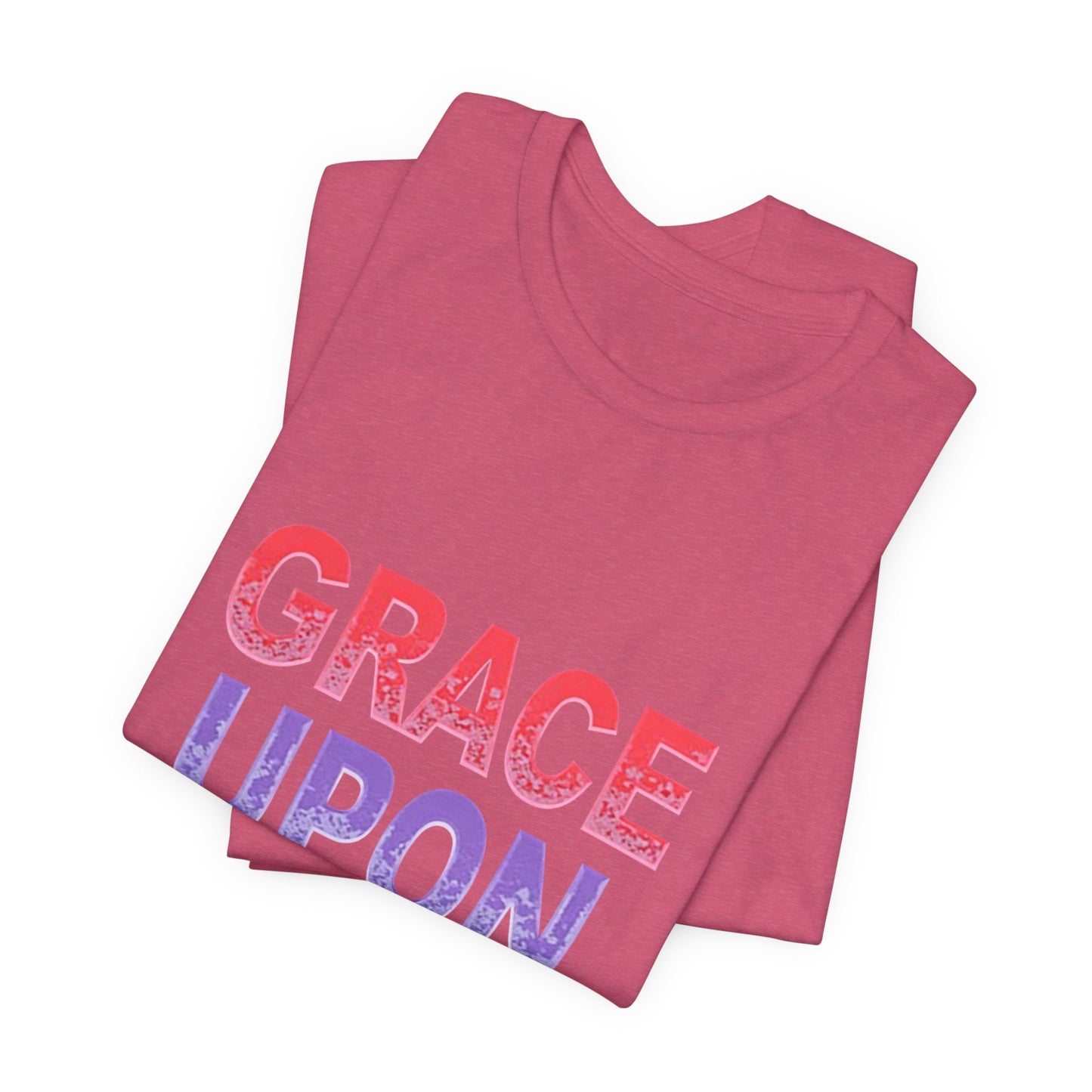 Inspirational Grace Upon Grace Shirt | Christian Typography Tee | Thoughtful Gift Idea