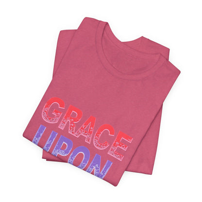 Inspirational Grace Upon Grace Shirt | Christian Typography Tee | Thoughtful Gift Idea