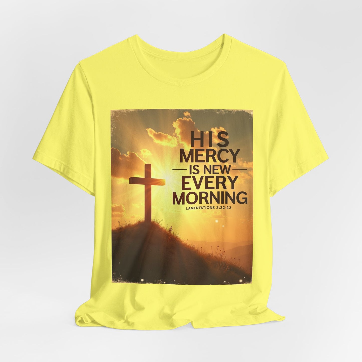 His Mercy Is New Every Morning T-Shirt | Christian Cross Sunrise Scripture | Meaningful Gift for Believers in Christ