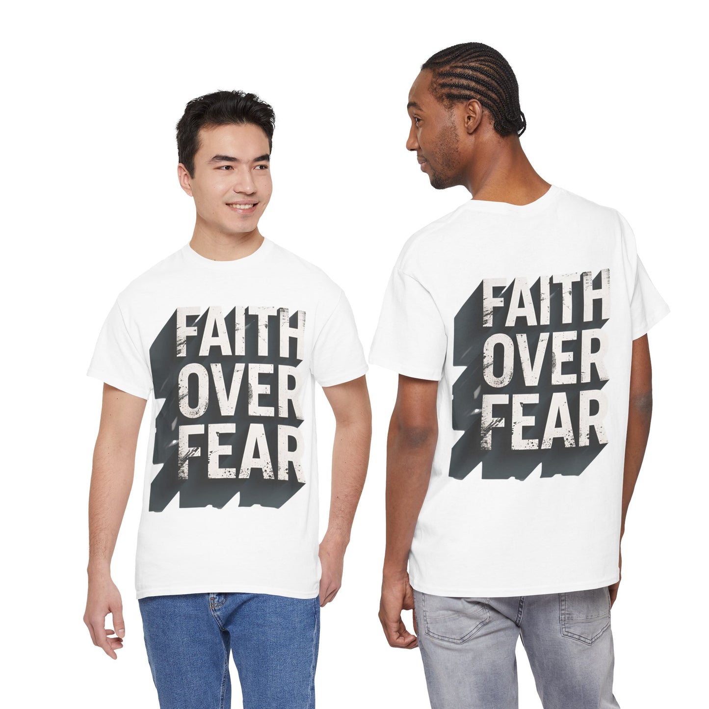Faith Over Fear Cotton Tee — Distressed Inspirational Graphic