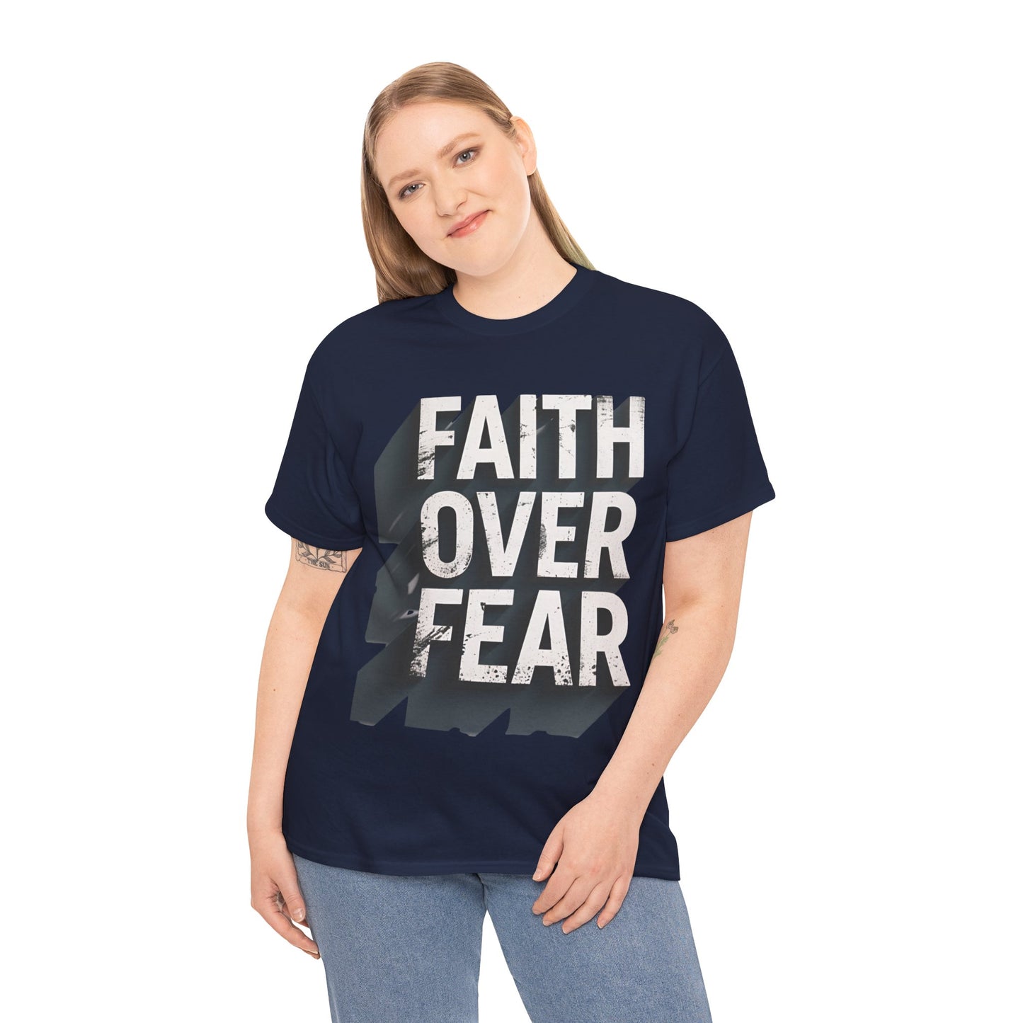 Faith Over Fear Cotton Tee — Distressed Inspirational Graphic