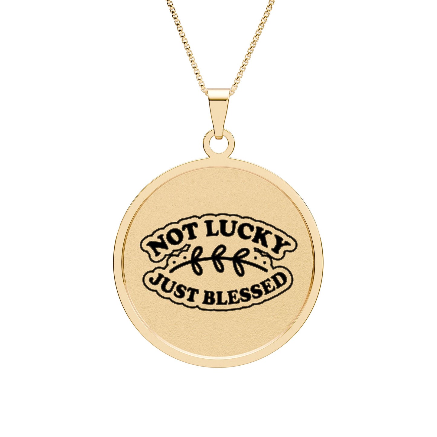 Round Photo Pendant — Not Lucky Just Blessed Necklace Gold Plated 