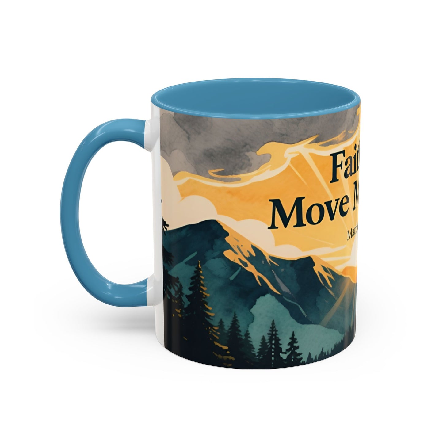 Faith Can Move Mountains Coffee Mug — Matthew 17:20 Inspirational Accent Mug
