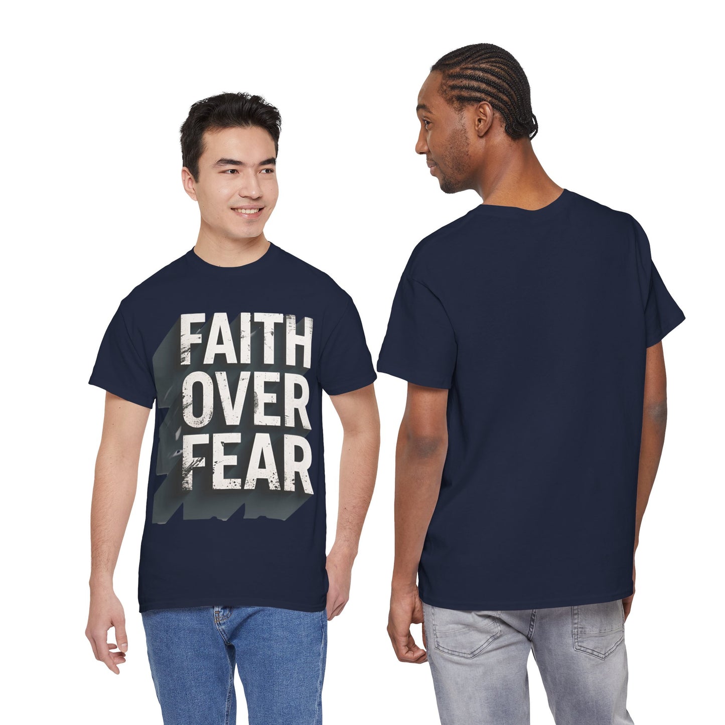 Faith Over Fear Cotton Tee — Distressed Inspirational Graphic